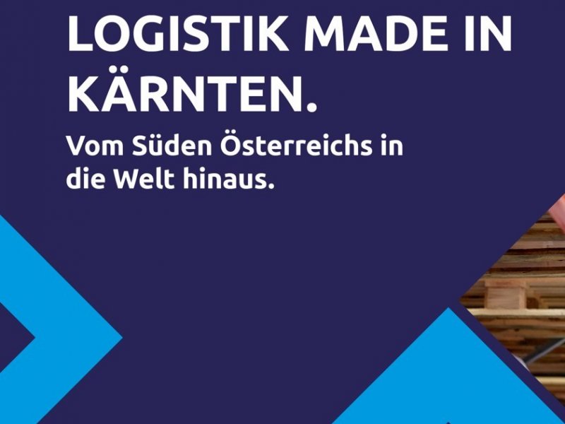 Logistic made in Kärnten | Vom Süden Österreichs in die Welt hinaus | Kärntner Beteiligungsverwaltung